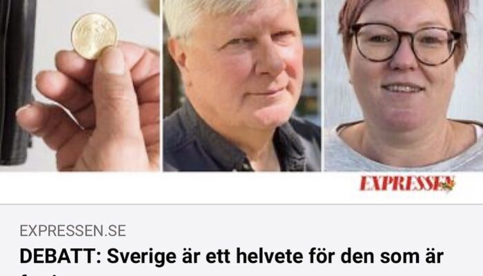 Verdandi skriver i Expressen: ”Sverige är ett helvete för den som är fattig”